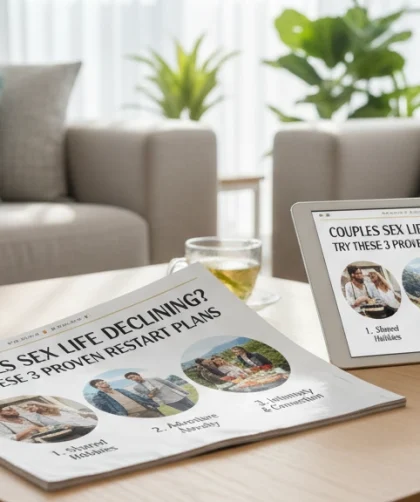 Couples Sex Life Declining Try These 3 Proven Restart Plans