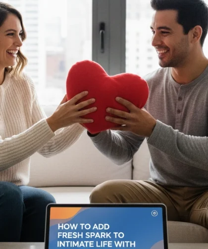 How to Add Fresh Spark to Intimate Life with 12 Modern Couple Tips